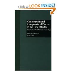 Counterpoint and Compositional Process in the Time of Dufay: Perspectives from German Musicology