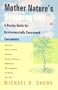 Mother Nature's Shopping List: A Buying Guide for Environmentally Concerned Consumers