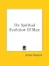 Book The Spiritual Evolution Of Man