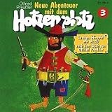 R�uber Hotzenplotz - CDs: Hotzenplotz, CD-Audio, Folge.3, Neue Abenteuer mit dem Hotzenplotz, 1 CD-Audio: Lustiges H�rspiel mit Musik nach dem Buch 'Hotzenplotz': Fl 3 - Otfried Preu�ler