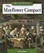 The Mayflower Compact (We the People: Exploration and Colonization series)