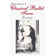 Ryman's Dictionary of Classical Ballet Terms: Cecchetti by  Rhonda Ryman and THE CECCHETTI LEGACY