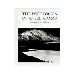 The Portfolios of Ansel Adams