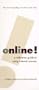 Online!: A Reference Guide to Using Internet Sources