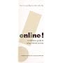 Online!: A Reference Guide to Using Internet Sources