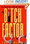 Bitch Factor