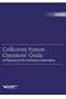 Collection Systems Operators' Guide to Preparing for the Certification Examination