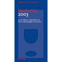 Weinf�hrer Frankreich - Hachette 2003