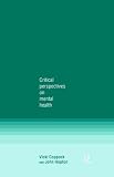 Critical Perspectives on Mental Health