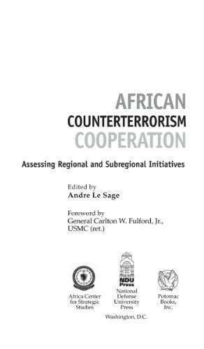 African Counterterrorism Cooperation: Assessing Regional and Subregional Initiatives