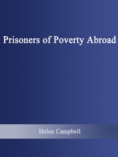 Prisoners of Poverty Abroad