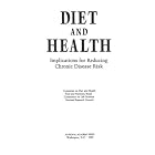 Diet and Health: Implications for Reducing Chronic Disease Risk by National Research Council