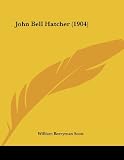 John Bell Hatcher (1904)