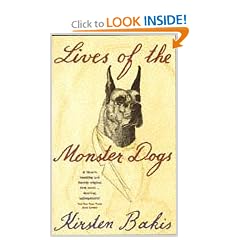 Lives of the Monster Dogs