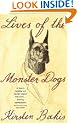 Lives of the Monster Dogs