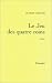 Le jeu des quatre coins: Roman