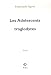 Les Adolescents troglodytes