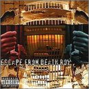 Escape From Death Row