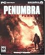 Penumbra: Black Plague