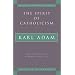 The Spirit of Catholicism (Milestones in Catholic Theology)