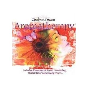 Chakra's Dream: Aromatherapy