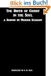 The Birth of Christ in the Soul: A Se...