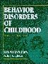 Behavior Disorders of Childhood