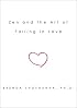 Zen and the Art of Falling in Love