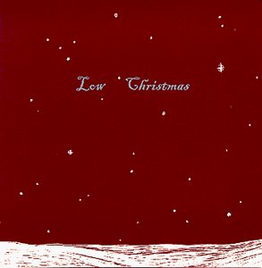 Low - Blue Christmas Lyrics - Zortam Music