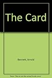 The card : a story of adventure in the Five Towns