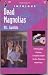 Book Dead Magnolias (Harlequin Intrigue, No 226)