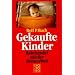 "Was ich zum Thema Kinder empfehle und  selbst gelesen habe"