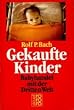 Gekaufte Kinder. Babyhandel in der Dritten Welt. ( rororo aktuell).