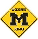 Michigan Wolverines Metal Crossing Sign **