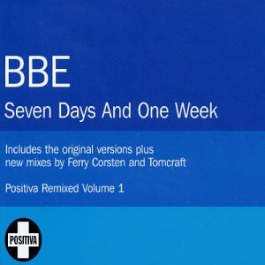 Bbe - Seven Days And One Week - Zortam Music