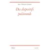 Des dispositifs pulsionnels