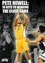 Pete Newell: 10 Keys to Winning the Close Game