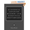 Classical Japanese Reader and Essential Dictionary