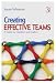 Creating Effective Teams: A Guide for Members and Leaders