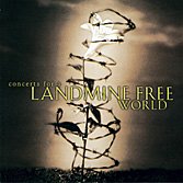 Concerts for a Landmine Free World by Various Artists - Country and Various Artists - Folk
