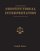 Constitutional Interpretation