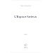 L'espace furieux: Theatre (French Edition)