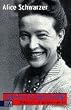 Simone de Beauvoir. Rebellin und Wegbereiterin