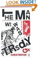 The Man Who Was Thursday: A Nightmare (Pocket Penguin Classics)
