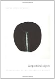 Buy : Compositional Subjects: Enfiguring Asian/American Women