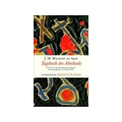 Tagebuch des Abschieds: Ein Winterbuch der Friedenauer Presse