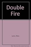Double fire