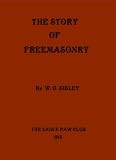Thumbnail image for The Story of Freemasonry
