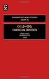 Childhood : changing contexts