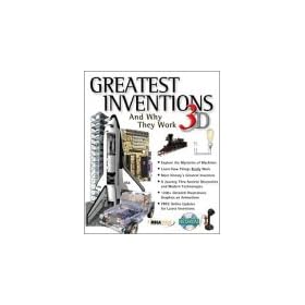 Greatest Inventions and WhyThey Work 3D